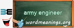 WordMeaning blackboard for army engineer